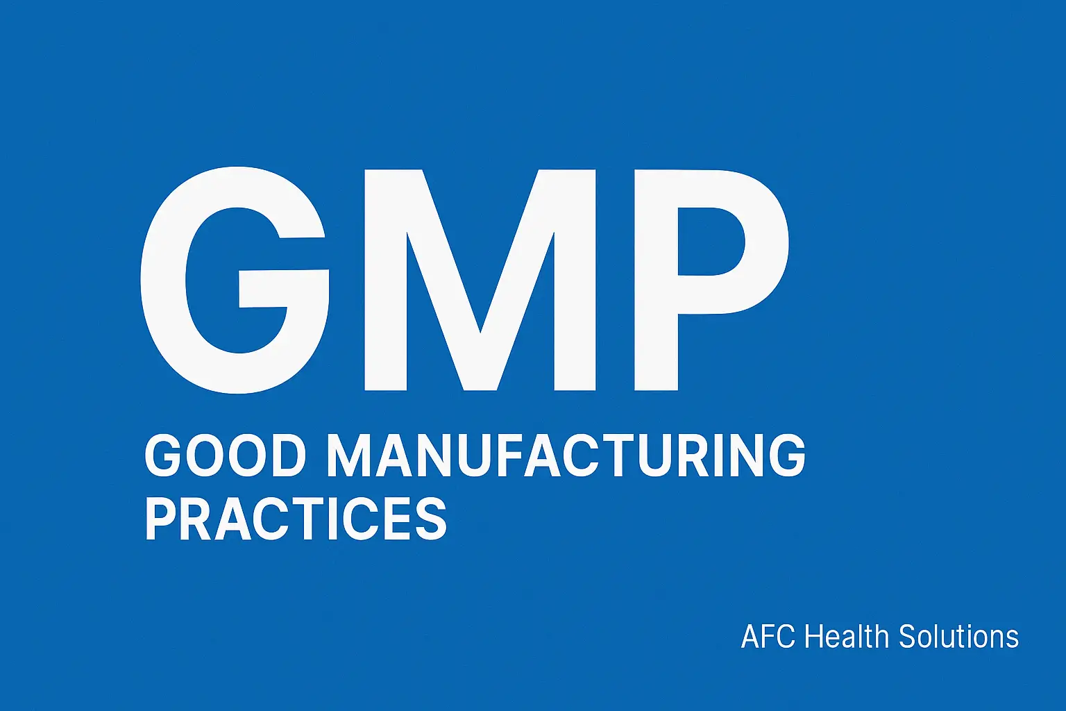 GMP (Good Manufacturing Practices): Standar Utama untuk Menjamin Kualitas Produksi