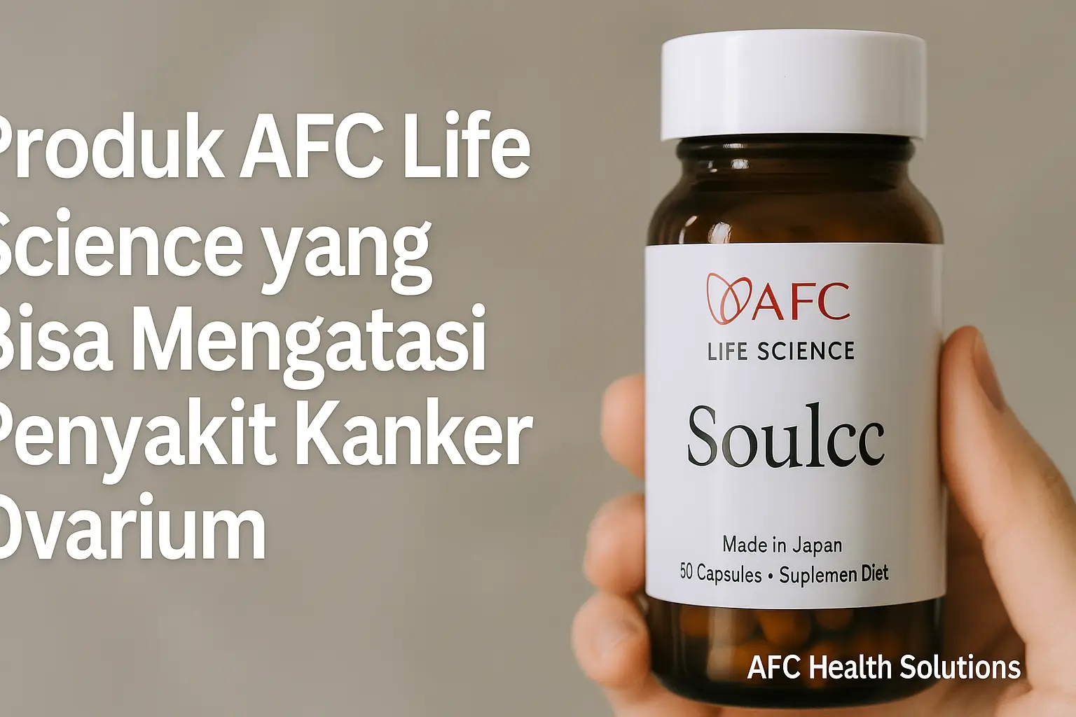 Produk Afc Life Science Yang Bisa Mengatasi Penyakit Kanker Ovarium