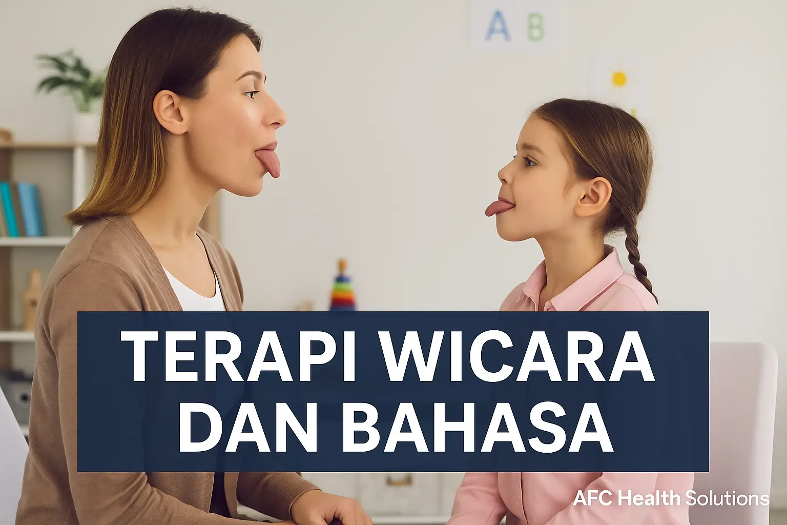 Terapi Wicara dan Bahasa: Solusi Tepat untuk Gangguan Komunikasi